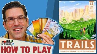 Trails - How To Play