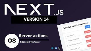 Les bases de Nextjs #8 Les servers actions (TODO app) | Cours NextJs en français pour débutant