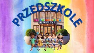 Przedszkole - film edukacyjny dla dzieci.