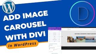 How to Add Image Carousel in Blog With Divi Builder in WordPress | Divi Page Builder Tutorial 2022