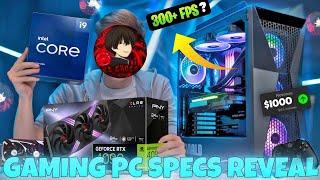 Pc specifications reveal || face reveal??? dream pc build and setup tour