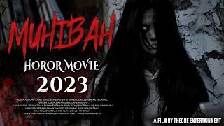 FILEM SERAM "MUHIBAH" (2023)