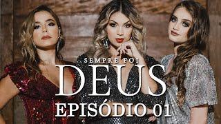 Sempre Foi Deus | Drama | EP 1 | Série Brasileira Completa