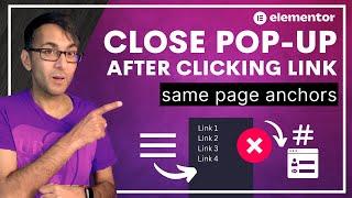 How to Close Pop-Ups after Clicking a Link for Same Page Menu Anchors - Elementor Wordpress Tutorial