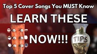 Top 5 Cover Songs For Solo Acoustic Gigs - Learn These Now!