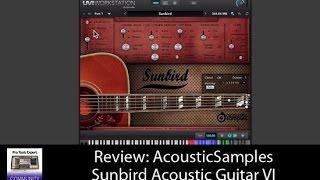 Review: AcousticSamples Sunbird Acoustic Guitar VI