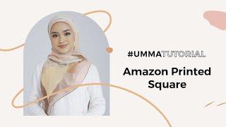 UMMA Hijab Tutorial #56  - Amazon Printed Square #shorts