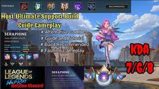 Seraphine Ultimate Damage Support Build Guide and Tutorial Gameplay | Wild Rift League of Legends