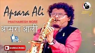 APSARA AALI | SAXOPHONE INSTRUMENTAL  | #PRATHAMESH MORE