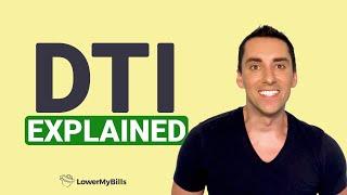 What Is DTI? | LowerMyBills