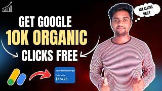 Get Daily 10K Organic Clicks From Google | Free Website Traffic 2024 | Organic Traffic From Google