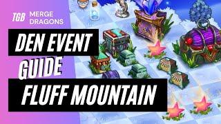 Merge Dragons Den Event Guide • Fluff Mountain Discovery 