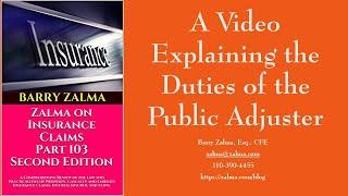 A Video Explaining the Duties of the Public Adjuster