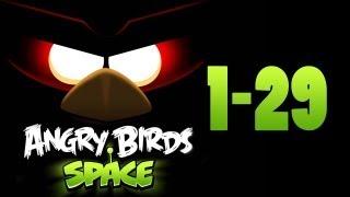 Angry Birds Space Level 1-29 - 3 Star Walkthrough