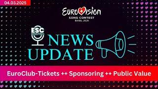 News Update: EuroClub-Tickets | Public Values | Sponsoring | #eurovision2025 #basel #news