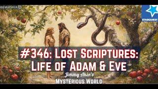 Lost Scriptures: The Life of Adam & Eve - Jimmy Akin's Mysterious World