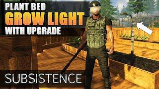 PLANT BED with GROW LIGHT and Upgrade | Subsistence Gameplay | S3 EP52