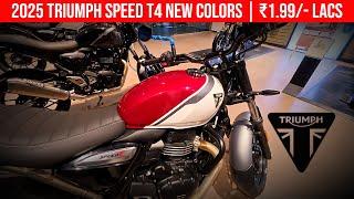 2025 Triumph Speed T4 New Colors Walkaround Review | ₹1.99/- lacs ex showroom