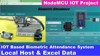 Finger Print Sensor Biometric Excel data |  NodeMCU Fingerprint Sensor IoT Biometric Attendance