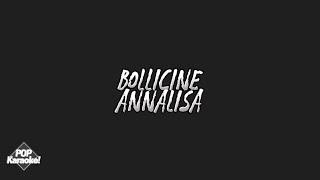 Annalisa - Bollicine (Karaoke)