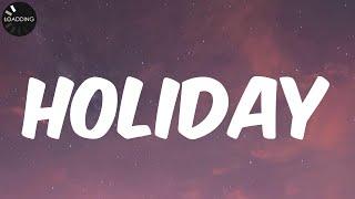 Dizzee Rascal - Holiday (Lyrics)