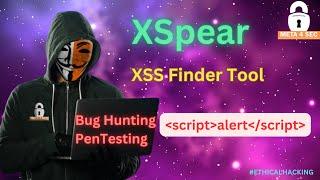 XSpear XSS Finder Tool