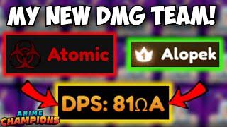 My New OP Atomic Damage Team Is INSANE & Farms TONS OF GEMS! | Noob to Pro Anime Champions