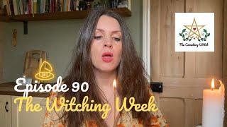 Episode 90 - The Witching Week | 20 Sep - 27 Sep | Earth's Mini Moon, Boy Meets Wolf, Cinnamon