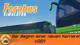 Fernbus Simulator #001 | Der Beginn einer neuen Karriere! | Let's Play [HD]