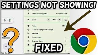 Chrome Settings Not Showing fix! | How to fix Settings Missing in Chrome