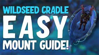 How to Get The Wildseed Cradle Easy Shadowlands Mount Guide | World of Warcraft Shadowlands