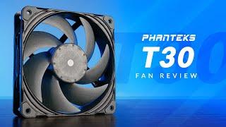 The King of 120mm Fans: Phanteks T30 Review