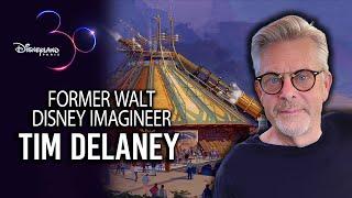 Interview with former Walt Disney Imagineer Tim Delaney