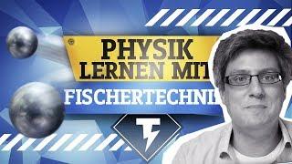 Physik lernen mit Fischertechnik | Conrad TechnikHelden