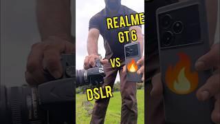 Realme GT 6 camera vs DSLR camera test