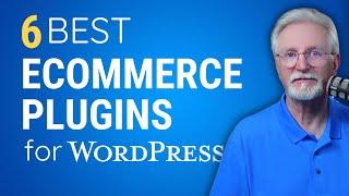 6 Best eCommerce Plugins for Wordpress (2024)