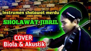 Sholawat jibril - Instrumen Biola (sedih islami)