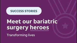 Weight loss surgery can transform lives  Streamline Surgical bariatric surgery heros 🩺