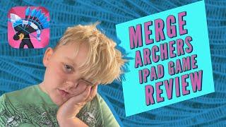 Game Review of iPad game Merge Archers