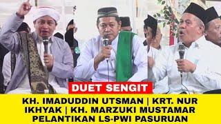 Duet Sengit KH. Marzuki Mustamar | KH. Imaduddin | KRT. Nur Ikhyak di Pelantikan LS-PWI Pasuruan