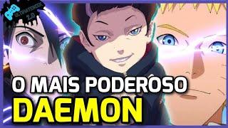 DAEMON O MAIS FORTE EM BORUTO