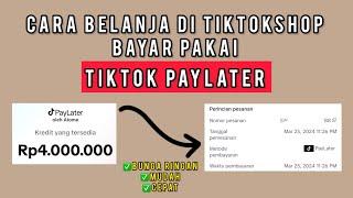 TERBARU‼️ CARA BELANJA DI TIKTOKSHOP BAYAR PAKAI TIKTOK PAYLATER #tiktokshop #tiktokpaylater