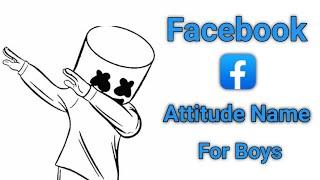 Facebook stylish name | Facebook attitude name | best attitude name for Facebook