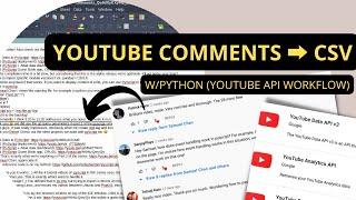 YouTube Comments to CSV ( Official YouTube API,  scraping) w Python