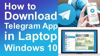 How to download Telegram app in laptop windows 10