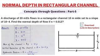 HOW TO FIND NORMAL DEPTH OF FLOW IN RECTANGULAR CHANNEL | UNIFORM FLOW | QUESTION & ANSWER.