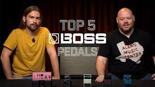 The Top 5 Boss Pedals | The Inarguable Truth