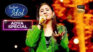 'Saiyyan' पर Adya और Salman Ali की लाजवाब Singing | Indian Idol 14 | Adya Special