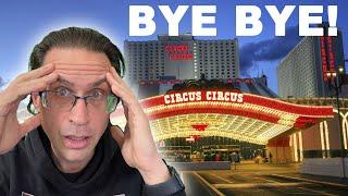 3 Reasons Why Circus Circus Demolition is a BIG DEAL!