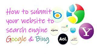 How to submit website to Google, Bing, Yahoo and other search engines in 2020 new updates